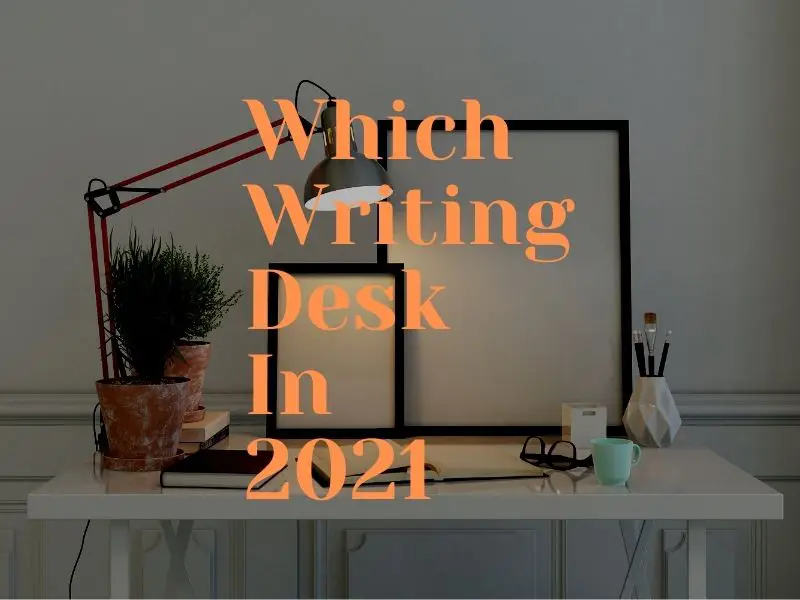 Modern Writing Desks: 5 Popular Styles