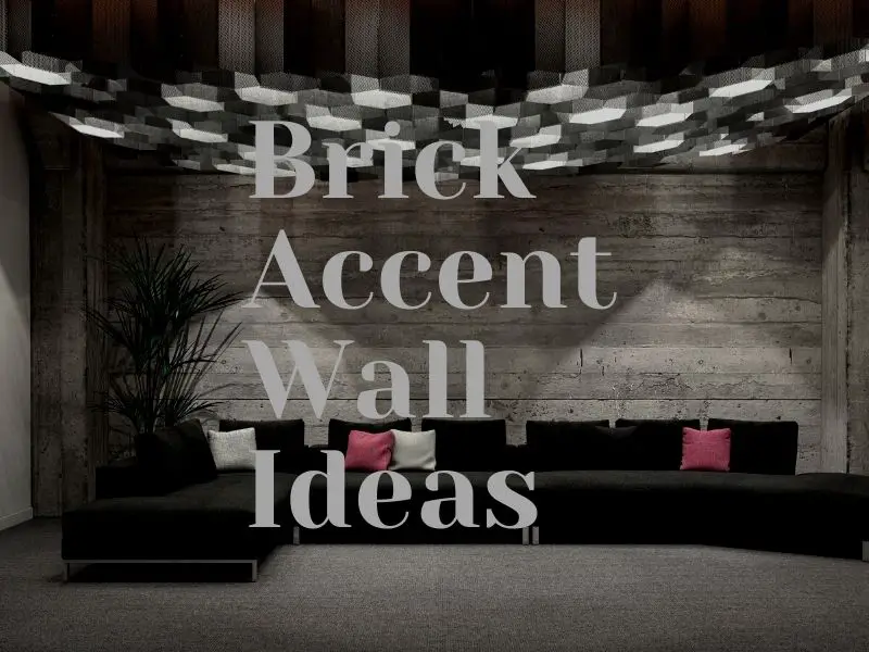 5 Modern Brick Accent Wall Ideas For A Home In 2022 Furniture Fashion   5 Modern Brick Accent Wall Ideas For A Home In 2021 