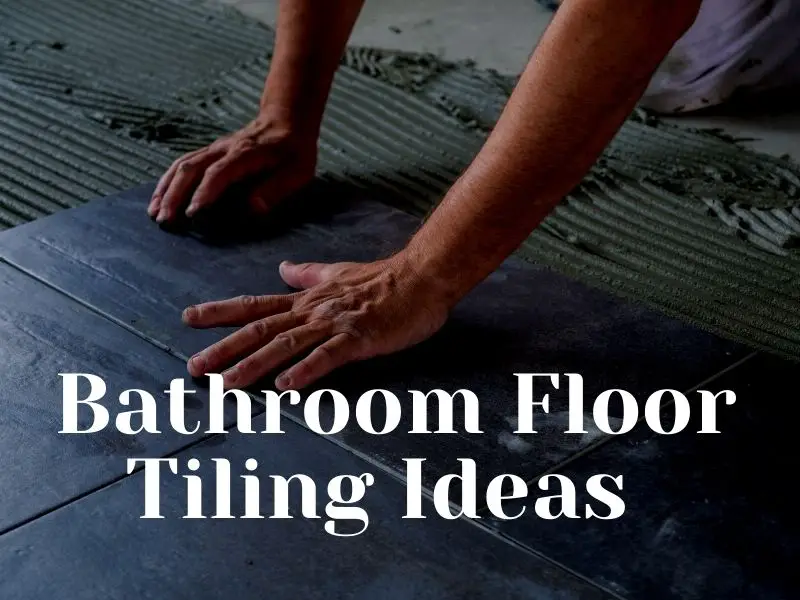 5 Amazing Modern Bathroom Floor Tile Ideas and Designs In 2021