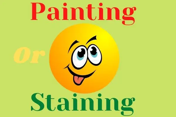Painting vs Staining: Do You Paint or Stain Your Fence or Deck