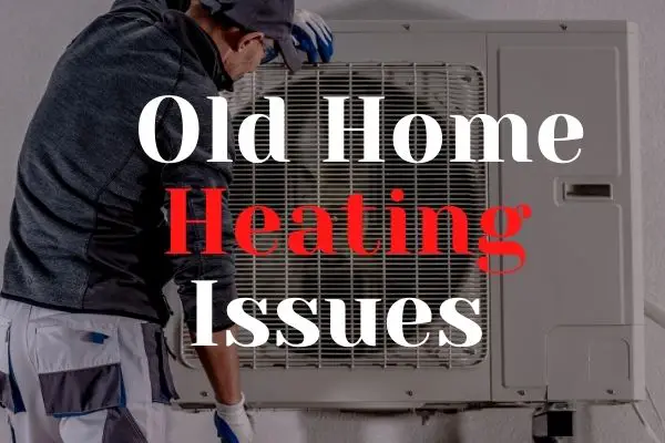 Tips For Efficient Heating And Cooling For Older Properties